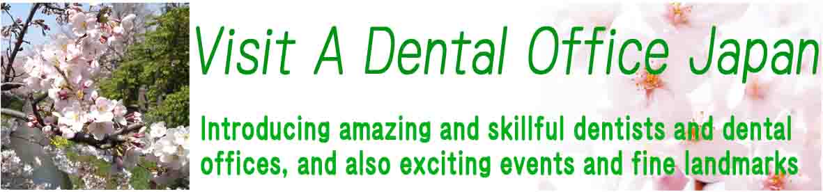 Visit A Dental Office Japan